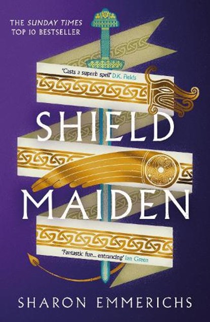 Shield Maiden, Sharon Emmerichs - Paperback - 9781804545577
