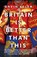 Britain Is Better Than This, Gavin Esler - Paperback - 9781804547724