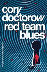 Red Team Blues - Cory Doctorow - 9781804547779