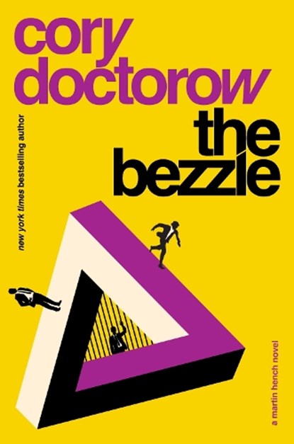 The Bezzle, Cory Doctorow - Paperback - 9781804547809