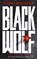 Black Wolf, Kathleen Kent - Gebonden - 9781804547885