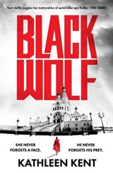 Black Wolf - Kathleen Kent - 9781804547908