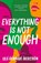 Everything is Not Enough, Lola Akinmade Akerstrom - Paperback - 9781804548141
