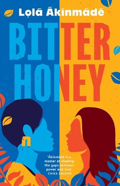 Bitter Honey, Lola Akinmade Akerstrom - Paperback - 9781804548189