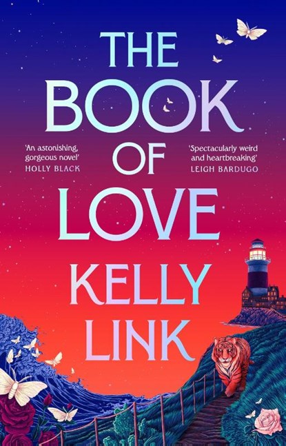 The Book of Love, Kelly Link - Paperback - 9781804548462