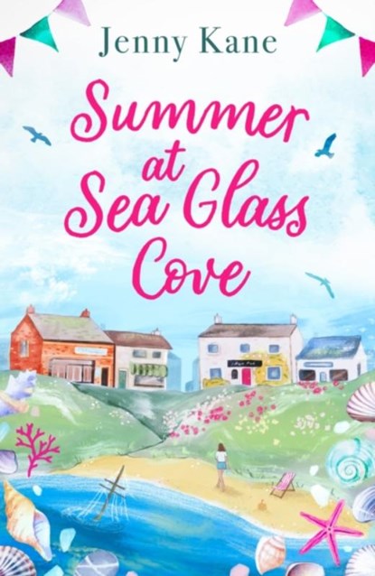 Summer at Sea Glass Cove, Jenny Kane - Paperback - 9781804549513