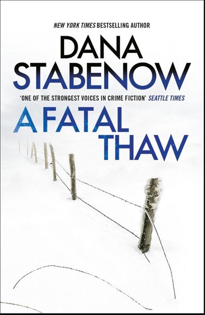 A Fatal Thaw, Dana Stabenow - Paperback - 9781804549568