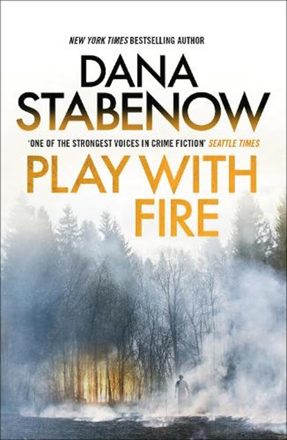 Play With Fire, Dana Stabenow - Paperback - 9781804549599