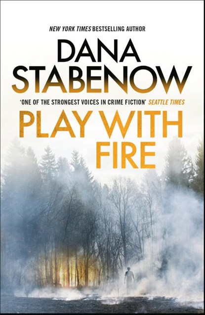 Play With Fire, Dana Stabenow - Paperback - 9781804549599