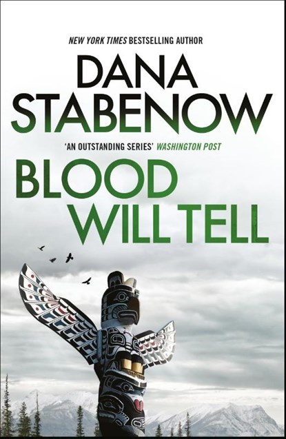 Blood Will Tell, Dana Stabenow - Paperback - 9781804549605