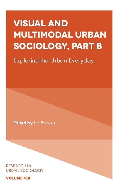 Visual and Multimodal Urban Sociology, LUC (UNIVERSITY OF ANTWERP,  Belgium) Pauwels - Gebonden - 9781804556337
