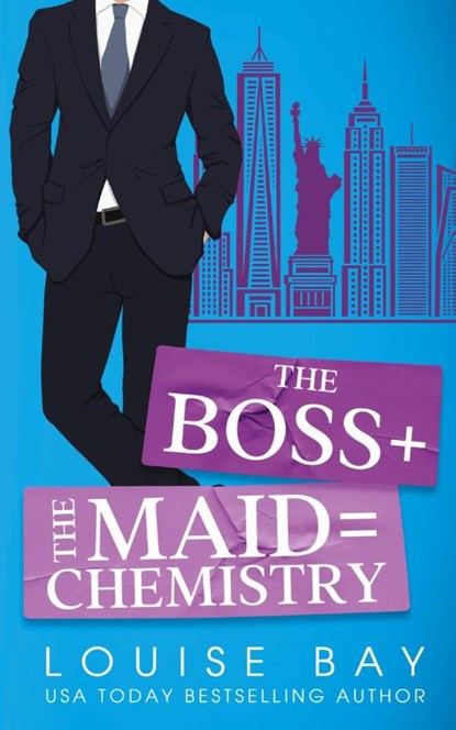 The Boss + The Maid = Chemistry, Louise Bay - Paperback - 9781804560334