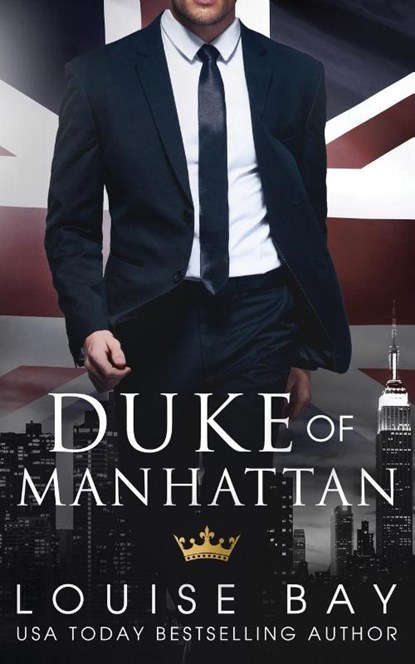 Duke of Manhattan, Louise Bay - Paperback - 9781804569832