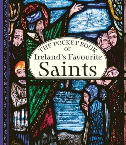 The Pocket Book of Ireland's Favourite Saints, Gill Books - Gebonden - 9781804581773