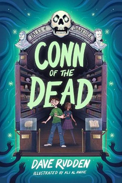 Tales of Darkisle: Conn of the Dead, Dave Rudden - Paperback - 9781804582084