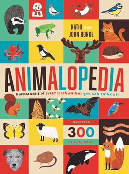 Animalopedia, John Burke ; Kathi Burke - Gebonden - 9781804582466