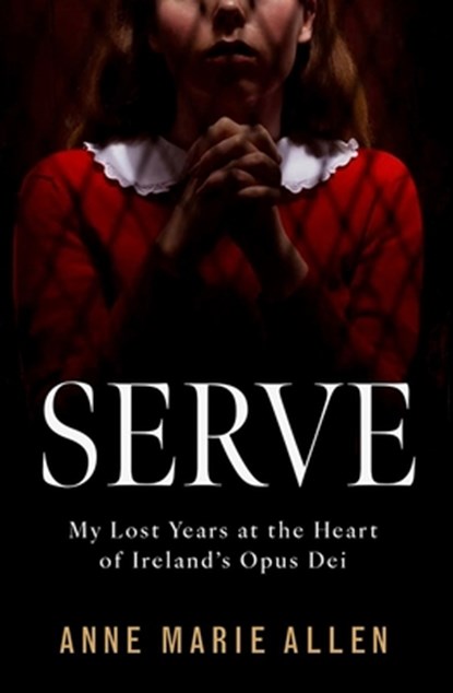 Serve, Anne Marie Allen - Paperback - 9781804582862