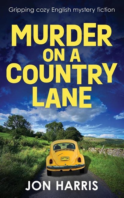 MURDER ON A COUNTRY LANE, Jon Harris - Paperback - 9781804621240