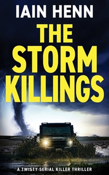 THE STORM KILLINGS, Iain Henn - Paperback - 9781804621523
