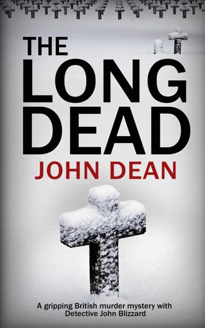 THE LONG DEAD, John Dean - Paperback - 9781804621530