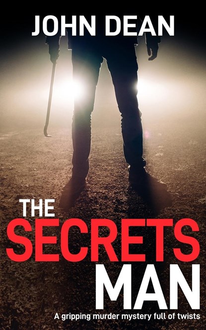 THE SECRETS MAN, John Dean - Paperback - 9781804621608