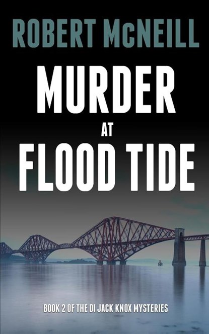 Murder at Flood Tide, Robert Mcneill - Paperback - 9781804623145