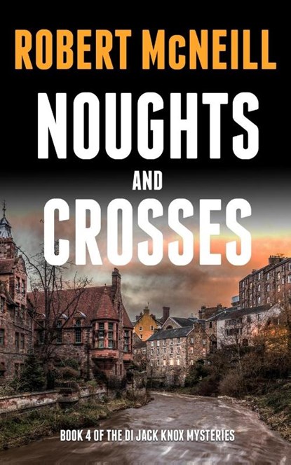 Noughts and Crosses, Robert Mcneill - Paperback - 9781804623169