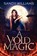 A Void of Magic, Sandy Williams - Paperback - 9781804671214