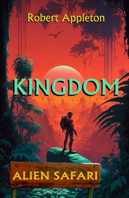 Alien Safari: Kingdom, Robert Appleton - Paperback - 9781804679517