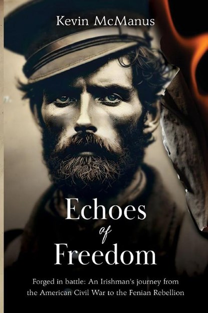 Echoes of Freedom, Kevin McManus - Paperback - 9781804680957
