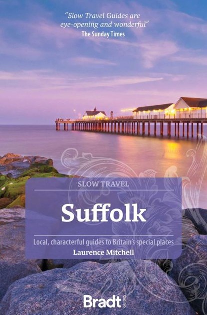 Suffolk (Slow Travel), Laurence Mitchell - Paperback - 9781804690499