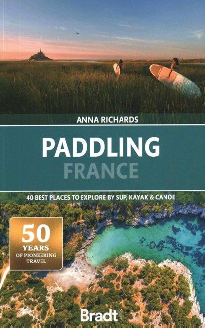 Paddling France, Anna Richards - Paperback - 9781804691069