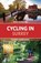 Cycling in Surrey, Ross Hamilton - Paperback - 9781804691359
