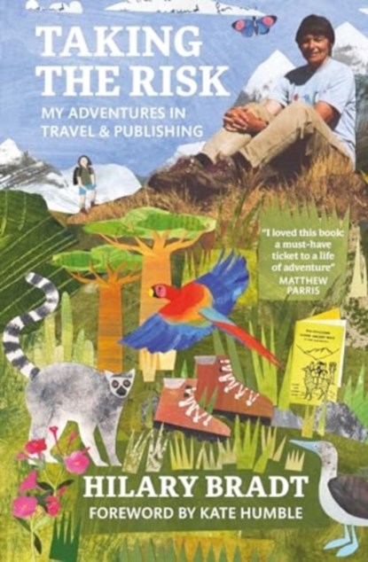 Taking the Risk, Hilary Bradt - Paperback - 9781804692783