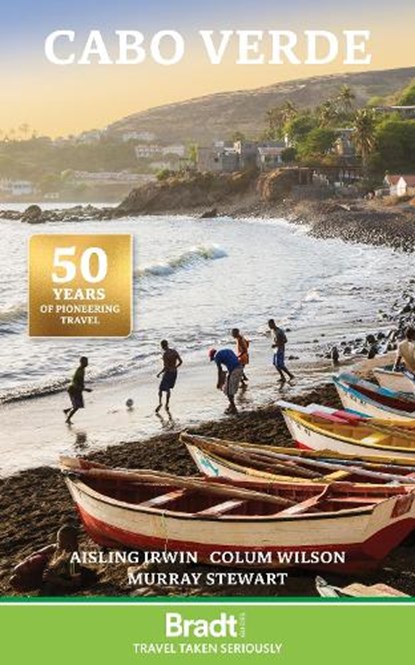 Cabo Verde (Cape Verde), Aisling Irwin ; Colum Wilson ; Murray Stewart - Paperback - 9781804692813