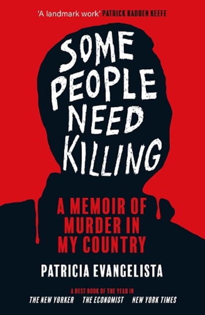 Some People Need Killing, Patricia Evangelista - Paperback - 9781804710081
