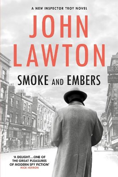 Smoke and Embers, John Lawton - Gebonden - 9781804710906