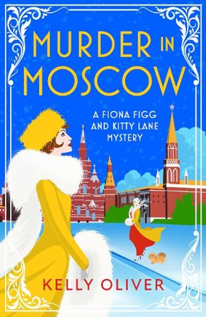 Murder in Moscow, Kelly Oliver - Gebonden - 9781804831991