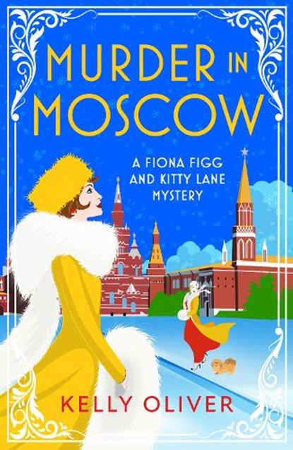 Murder in Moscow, Kelly Oliver - Paperback - 9781804832011