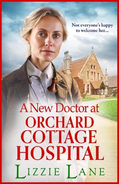 A New Doctor at Orchard Cottage Hospital, Lizzie Lane - Paperback - 9781804834268