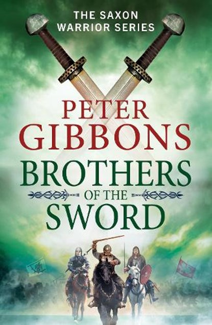 Brothers of the Sword, Peter Gibbons - Gebonden - 9781804834770