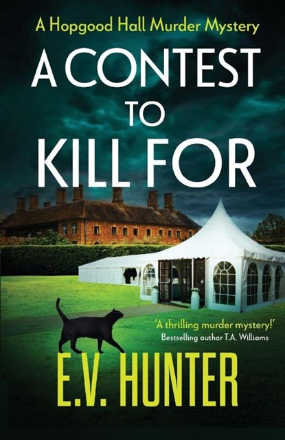 A Contest To Kill For, E.V. Hunter - Paperback - 9781804835753