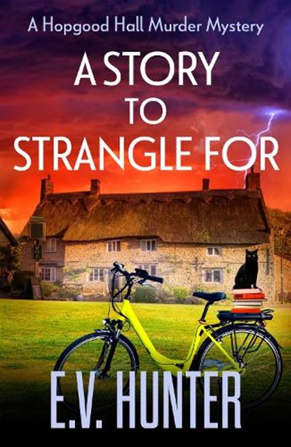 A Story to Strangle For, E.V. Hunter - Paperback - 9781804835968