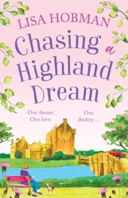 Chasing a Highland Dream, Lisa Hobman - Paperback - 9781804836705