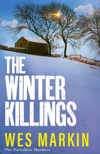 The Winter Killings, Wes Markin - Paperback - 9781804837894