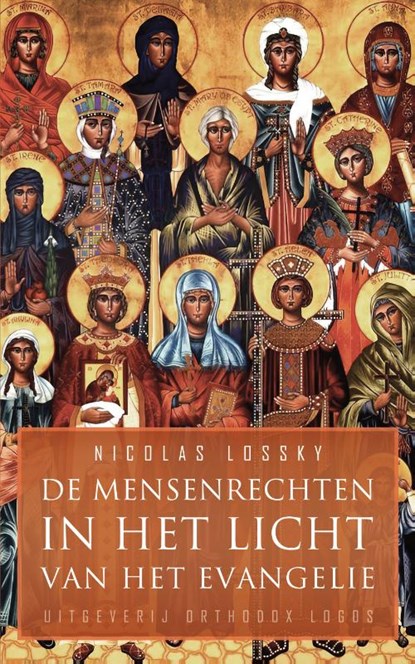 De mensenrechten in het licht van het Evangelie, Lossky Nicolas - Paperback - 9781804840306