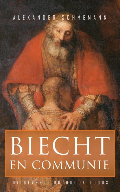 Biecht en communie, Alexander Schmemann - Paperback - 9781804840351
