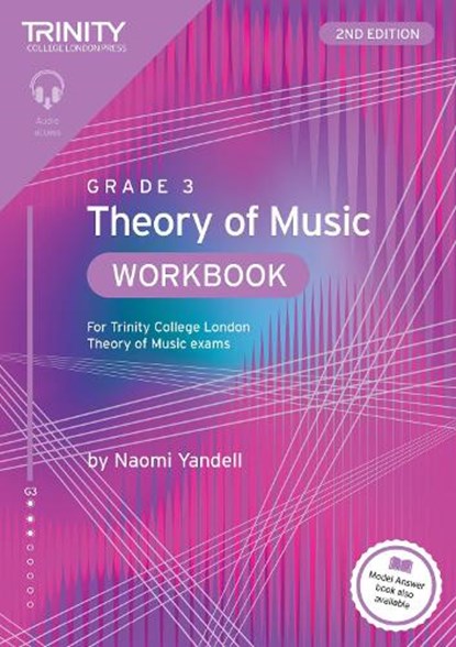 Trinity College London Theory of Music Workbook Grade 3 (2nd edition), Naomi Yandell - Paperback - 9781804907689