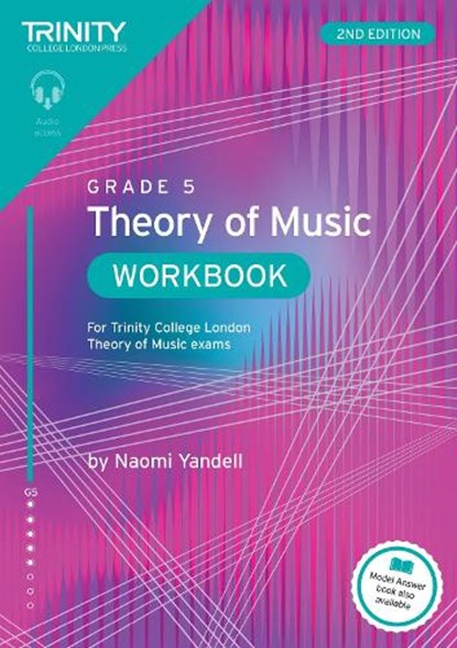 Trinity College London Theory of Music Workbook Grade 5 (2nd edition), Naomi Yandell - Paperback - 9781804907702
