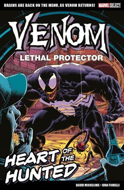 Marvel Select - Venom Lethal Protector: Heart of The Hunted, David Michelinie - Paperback - 9781804911235